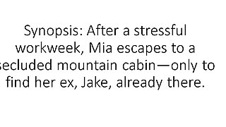 Forbidden Cabin: Exes Reunite for a Steamy Night of Wild Passion