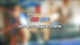 Sgr0231 Dirty Tactics - Blaze Vs Scorpion