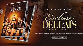 Eveline Dellais Firefly - Full Movie