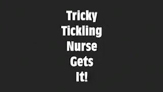 Tickle Central--Tricky Tickling Nurse pt 3 (nurse gets it)