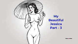 My Beautiful Jessica Part - 3 - English Audio Sex Story