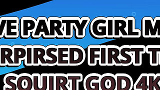 Arizona Party Girl Molly Mae Shocked & Surprised First Time Squirting - Squirt God 4K