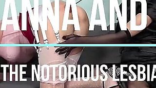 Wanilianna and Sissyneri - the Notorious Lesbians