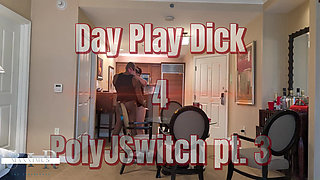 Day Play Dick 4 Sexy Hotwife Polyjswitch