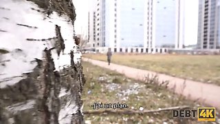 Debt4k. cutie lost a job and now has only one money