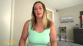 Step Sister Britney Mae Gets Creampie - Big Ass MILF with Natural Tits Fucked in POV