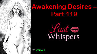 Awakening Desires - Part One Hundred Nineteen - English Audio Story with Subtitle