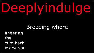 Daddy Dom - New Snap. Deeplyindulge2. Breeding You Deeply & Fingering The Cum Back Inside You Audio